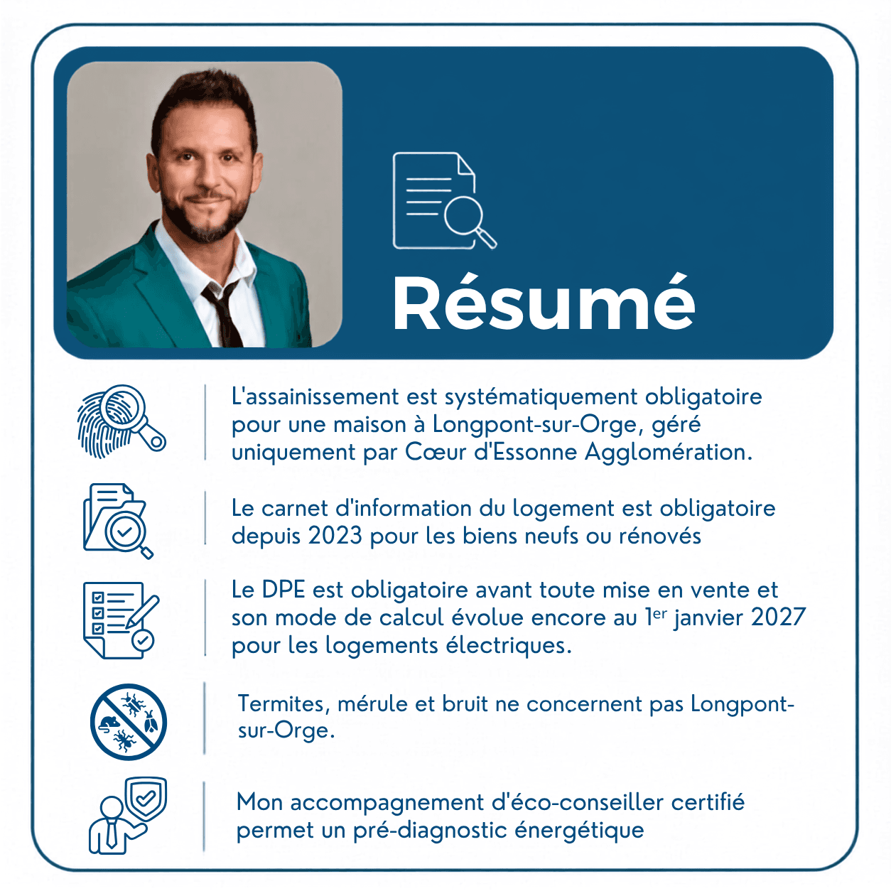 Résumé visuel des diagnostics immobiliers obligatoires à Longpont-sur-Orge : assainissement, carnet d'information du logement, DPE, termites/mérule/bruit non concernés, accompagnement éco-conseiller